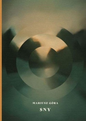 Sny, Mariusz Góra