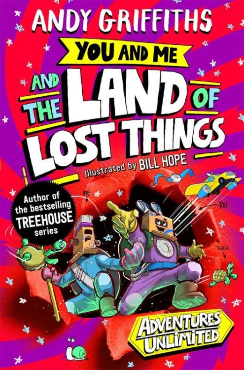 You and Me and the Land of Lost Things wer....