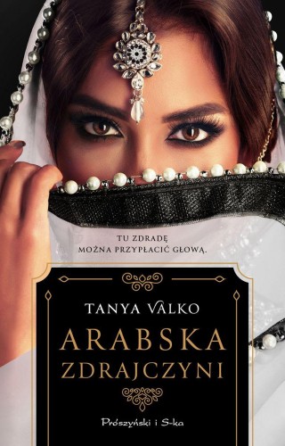 Arabska zdrajczyni wyd. specjalne, Tanya Valko