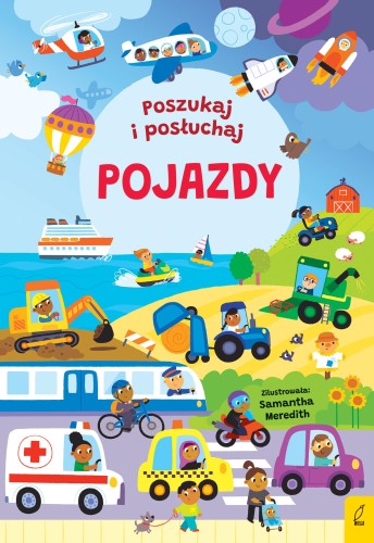 Pojazdy. Poszukaj i posłuchaj, Samantha Meredith