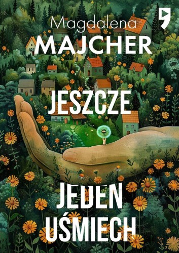Jeszcze jeden uśmiech, Magdalena Majcher