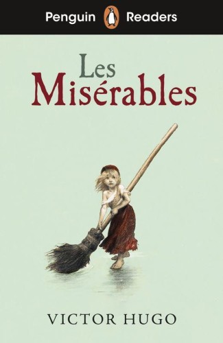 Les Miserables. Penguin Readers Level 4 wer....