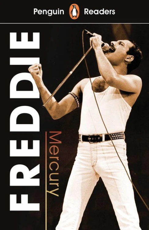 Freddie Mercury. Penguin Readers Level 5 wer....