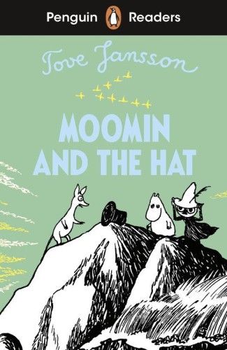 Moomin and the Hat. Penguin Readers Level 3...