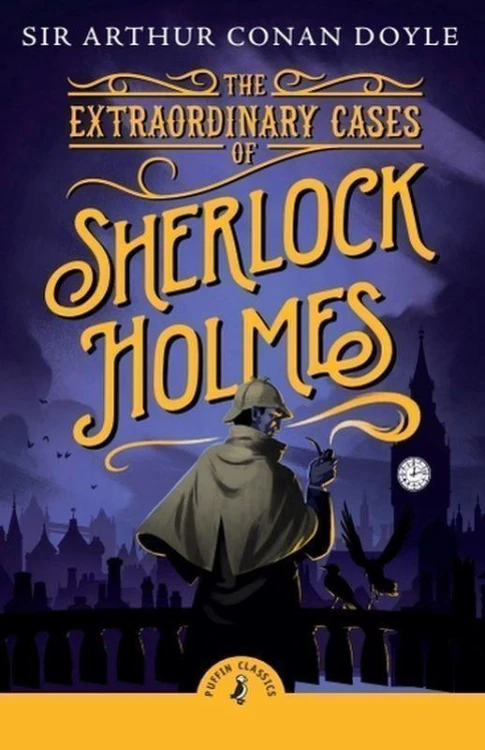 The Extraordinary Cases of Sherlock Holmes...