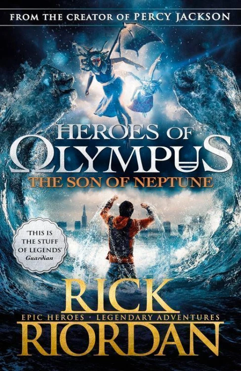 The son of Neptune. Heroes of Olympus. Book 2...