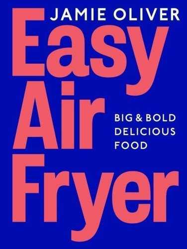 Easy Air Fryer wer. angielska, Jamie Oliver