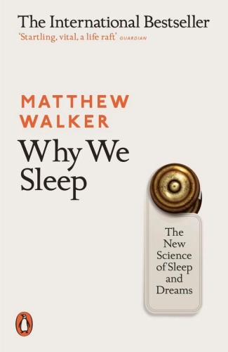 Why We Sleep wer. angielska, Matthew Walker