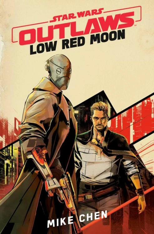 Star Wars Outlaws. Low Red Moon, Mike Chen