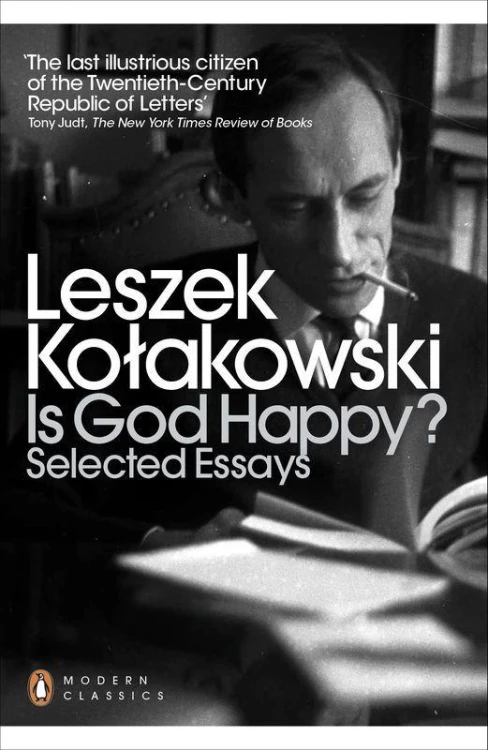 Is God Happy?, Leszek Kolakowski