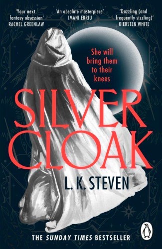 Silvercloak, L. K. Steven