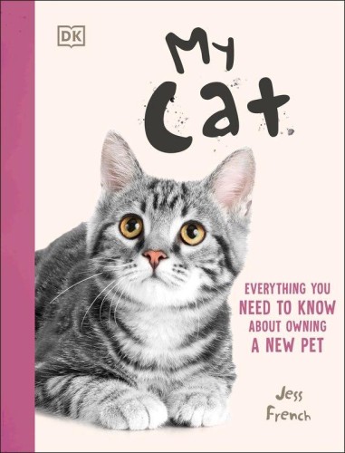 My Cat. Everything You Need to Know About...
