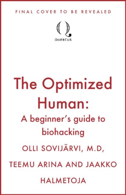The Optimized Human