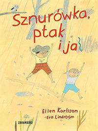 Sznurówka ptak i ja, Ellen Karlsson