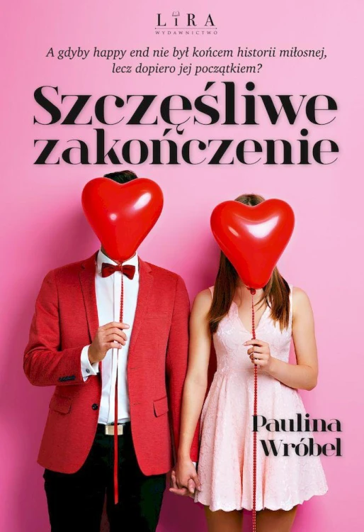 Szczęśliwe zakończenie, Paulina Wróbel