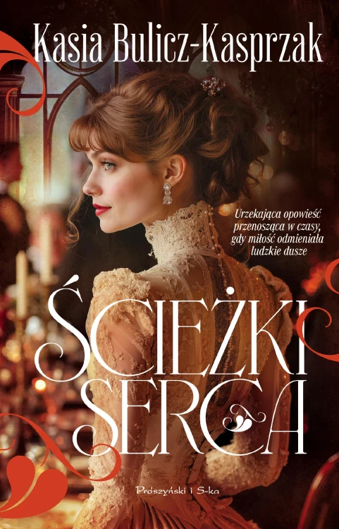 Ścieżki serca, Kasia Bulicz-Kasprzak