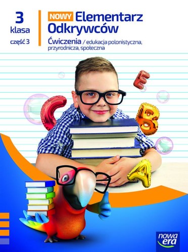 Elementarz Odkrywców klasa 3 część 3 zeszyt...