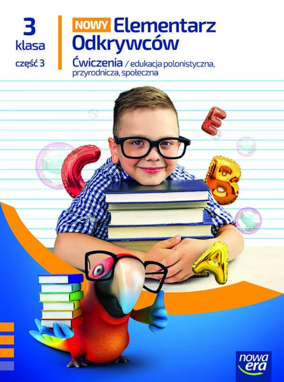 Elementarz Odkrywców klasa 3 część 3 zeszyt...