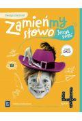 Język polski Zamieńmy słowo zeszyt ćwiczeń...