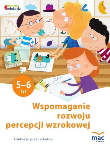 Wspomaganie rozwoju percepcji wzrokowej owocna...