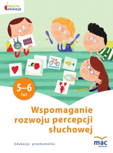 Wspomaganie rozwoju percepcji słuchowej owocna...