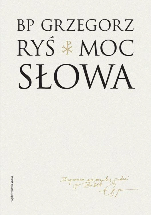 Moc słowa, Grzegorz Ryś