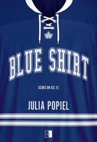 Blue Shirt. Scars on Ice. Tom 2, Julia Popiel