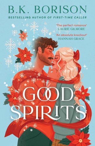 Good Spirits, B.K. Borison