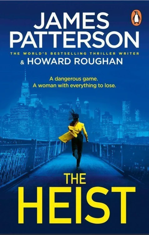 The Heist, James Patterson