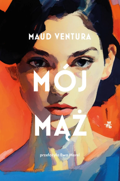 Mój mąż, Maud Ventura