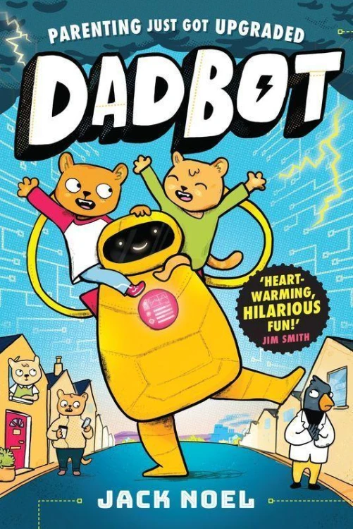 Dadbot, Jack Noel