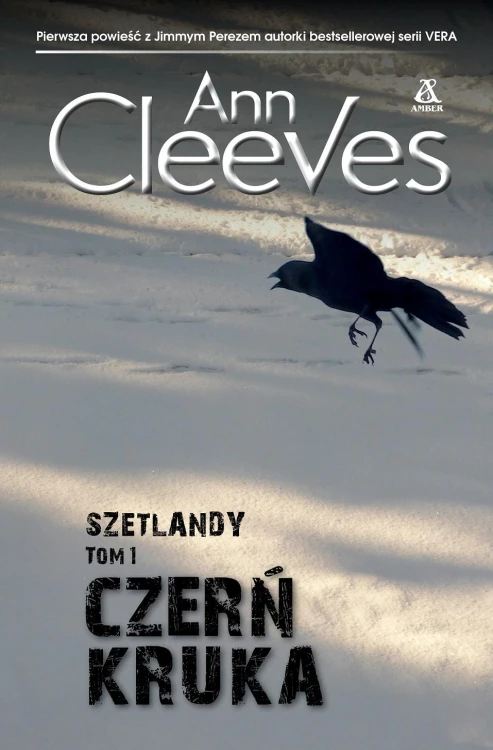 Czerń kruka. Szetlandy. Tom 1, Ann Cleeves