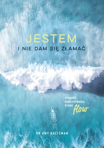 Jestem i nie dam się złamać. Sposoby...