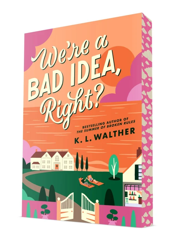 We're a Bad Idea, Right?, K. L. Walther