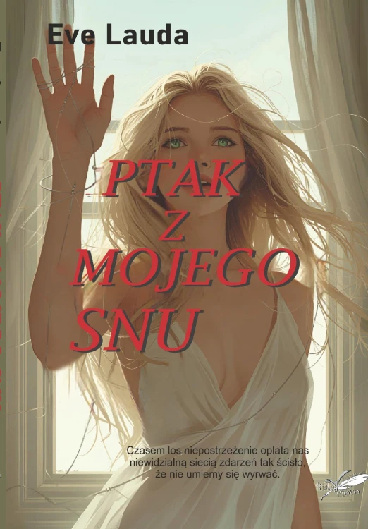 Ptak z mojego snu, Eve Lauda