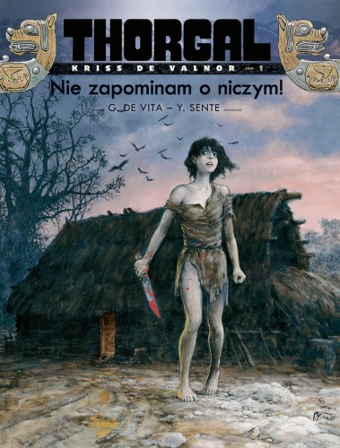 Nie zapominam o niczym! Thorgal. Kriss de...