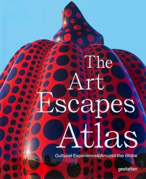 The Art Escapes Atlas, Cultural Experiences...