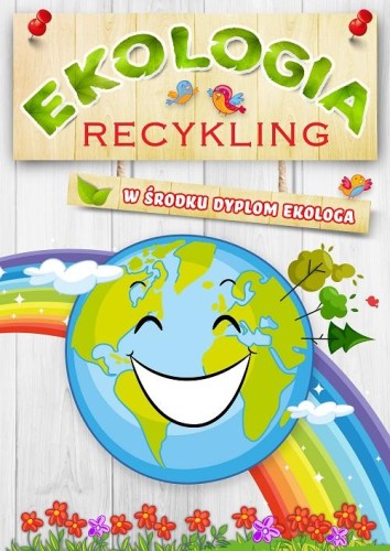 Recykling. Ekologia, Opracowanie zbiorowe