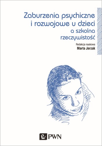Zaburzenia psychiczne i rozwojowe dzieci a...
