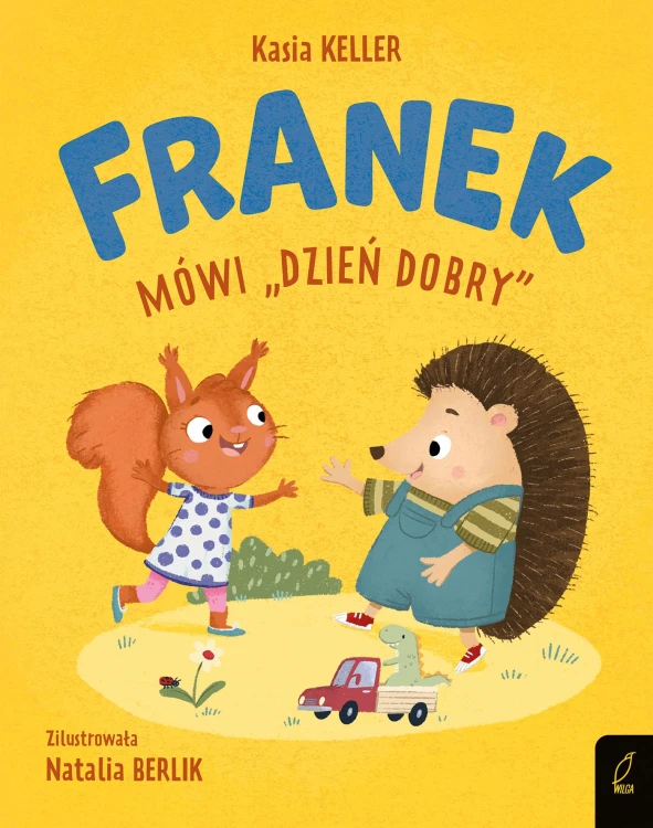 Franek mówi dzień dobry. Jeżyk Franek