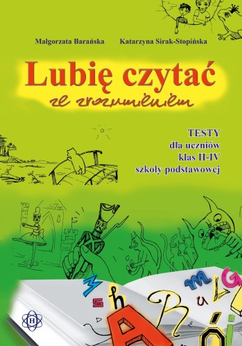 Lubię czytać ze zrozumieniem testy dla uczniów...