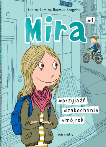 Mira #przyjaźń #zakochanie #mójrok, Sabine Lemire