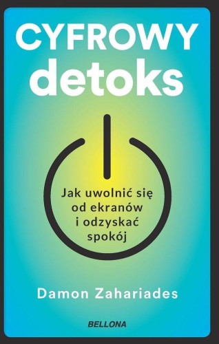 Cyfrowy detoks, Damon Zahariades