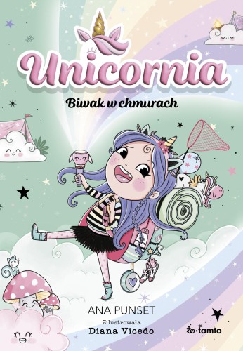 Unicornia. Biwak w chmurach, Ana Punset