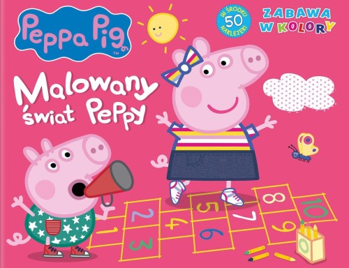 Malowany świat Peppy. Zabawa w kolory. Świnka...