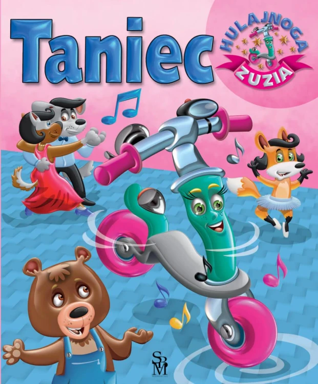 Taniec. Hulajnoga Zuzia, Karolina Górska