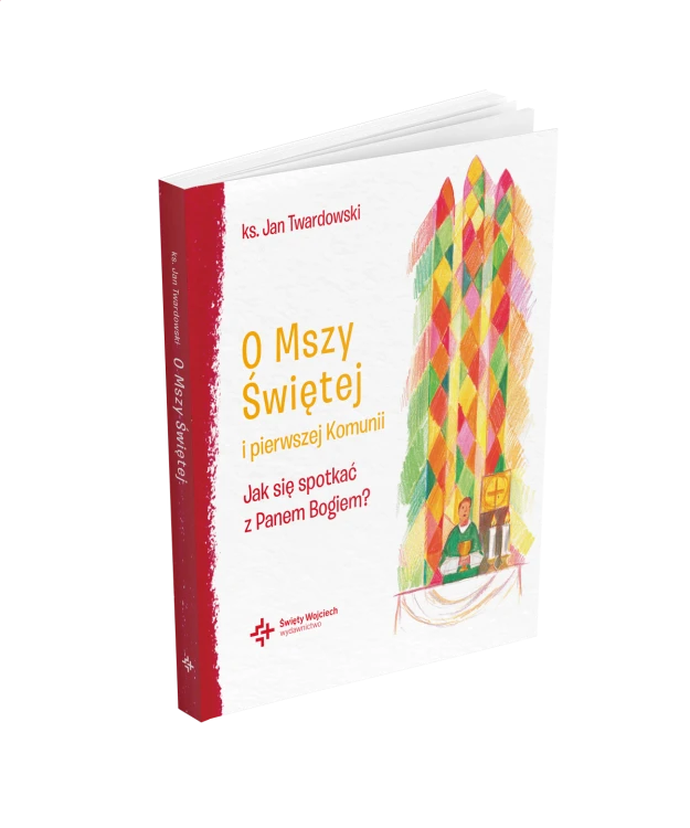 O Mszy Świętej i pierwszej Komunii Jak się...