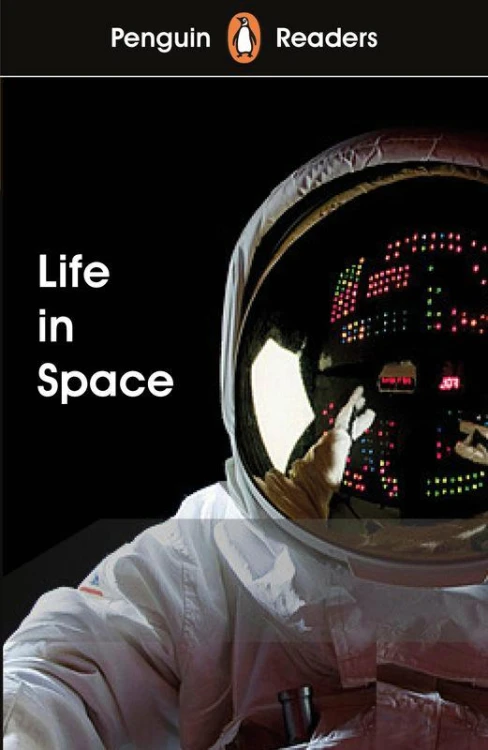Life in Space. Penguin Readers Level 2 wer....
