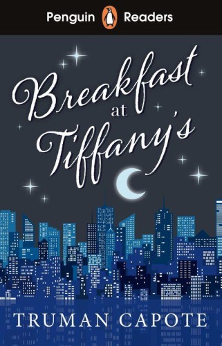 Breakfast at Tiffany's. Penguin Readers Level...