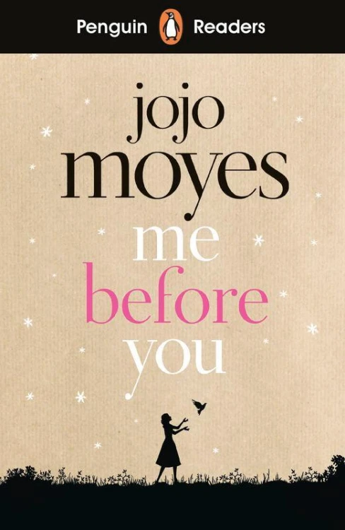 Me Before You. Penguin Readers Level 4 wer....